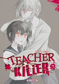 Teacher Killer T07 et T08
