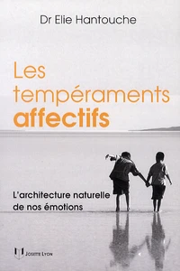 Les tempéraments affectifs