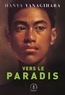 Hanya Yanagihara - Vers le paradis.