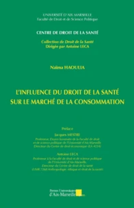 L'influence du droit de la santé sur le marché de la consommation