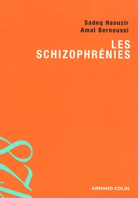 Les schizophrénies