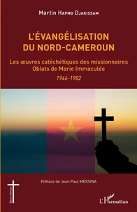 L'évangélisation du Nord-Cameroun