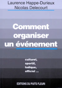 Comment organiser un événement