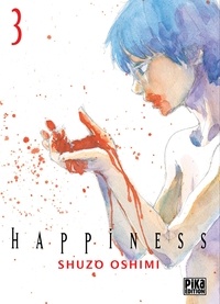 Shûzô Oshimi - Happiness T03.