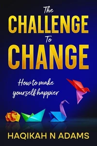 The Challenge to Change