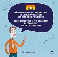 Hara Saadia - Développement ou protection de l'environnement.