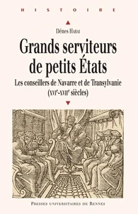 Grands serviteurs de petits Etats
