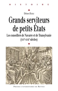 Grands serviteurs de petits Etats