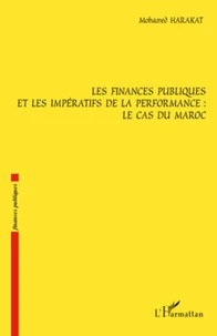 Les finances publiques et les impératifs de la performance : Le cas du Maroc