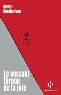 Le versant féroce de la joie