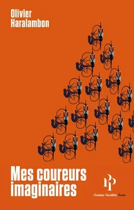 Mes coureurs imaginaires