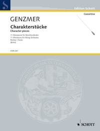 Harald Genzmer - Edition Schott  : Charakterstücke (Pièces de caractère) - 11 Miniatures. GeWV 131. string orchestra. Partition..