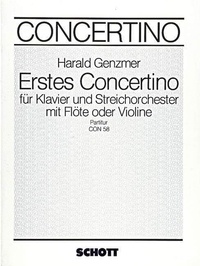 Harald Genzmer - First Concertino - GeWV 158. piano and string orchestra with flute or violin. Partition..