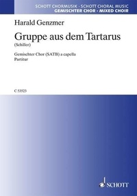 Harald Genzmer - Gruppe aus dem Tartarus - GeWV 39. mixed choir. Partition de chœur..