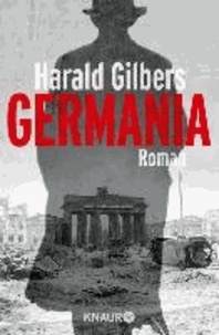 Harald Gilbers - Germania.