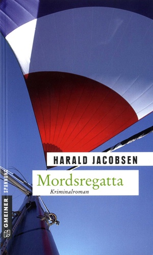 Harald Jacobsen - Mordsregatta.