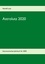 Astrolutz 2020. Astronomisches Jahrbuch für 2020
