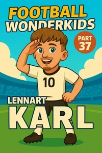 Football Wonderkids: Lennart Karl