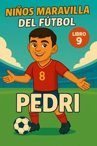 Niños Maravilla del Fútbol: Pedri