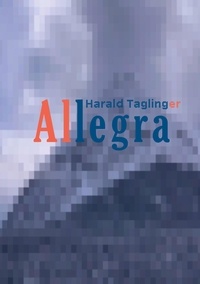 Harald Taglinger - Allegra.