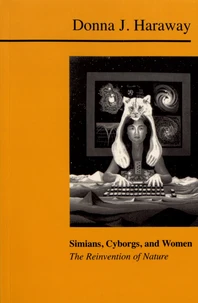 Simians, Cyborgs and Women