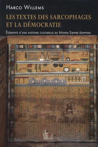 Les textes des sarcophages et la démocratie