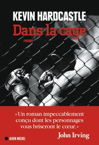 Dans la cage