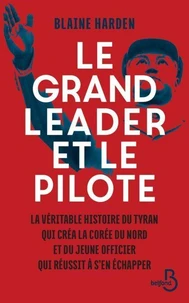 Le grand leader et le pilote