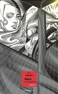 Beta... civilisations Volume 2