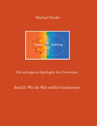 Die verborgenen Spielregeln des Universums