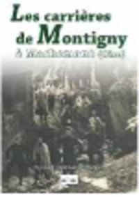 Les carrières de Montigny à Machemont (Oise)