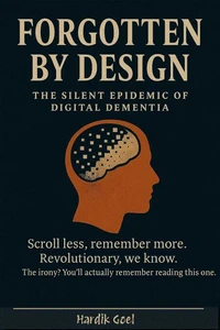 Forgotten By Design