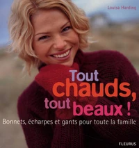 Tout chauds, tout beaux !