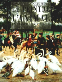 Le Peintre Et L'Animal En France Au Xixeme Siecle