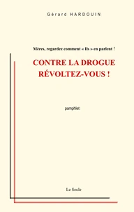 Révoltez-vous !