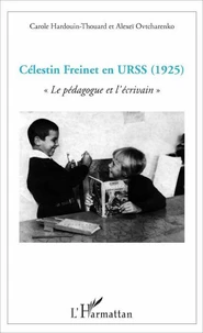 Célestin Freinet en URSS (1925)