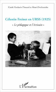 Célestin Freinet en URSS (1925)