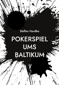 Pokerspiel ums Baltikum