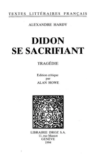 Didon Se Sacrifiant. Tragedie