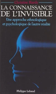 La connaissance de l'invisible