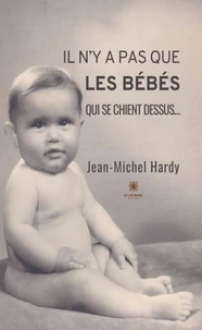 Il n'y a pas que les bébés qui se chient dessus...