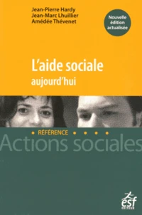 L'aide sociale aujourd'hui
