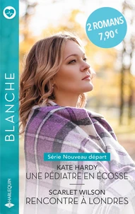 Une pédiatre en Ecosse ; Rencontre à Londres