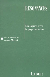 Resonances. Dialogues Avec La Psychanalyse