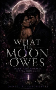 WHAT THE MOON OWES