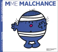 Madame Malchance
