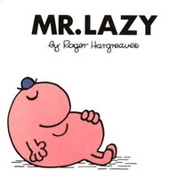 Mr Lazy