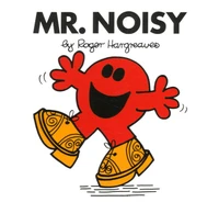 Mr. Noisy