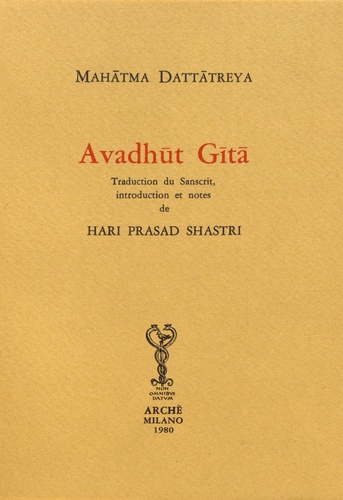 Hari Prasad Shastri - Avadhut Gîtâ.