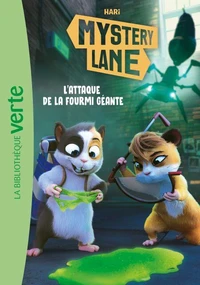 Mystery Lane 07 - L'attaque de la fourmi géante